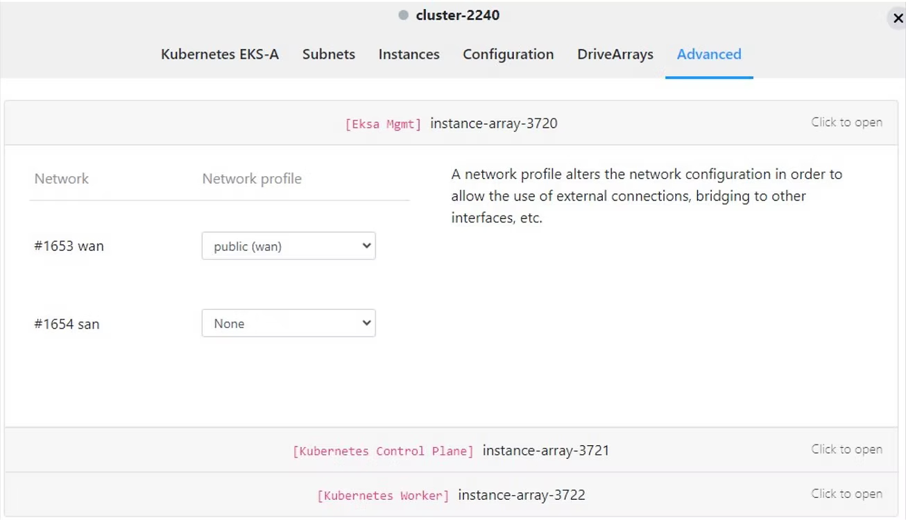 Cluster-2240 Advanced tab showing network profile selection for the Eksa Mgmt instance array: network #1653 wan set to the public (wan) profile and network #1654 san set to None, with an explanation that a network profile alters the network configuration to allow external connections and bridging to other interfaces.