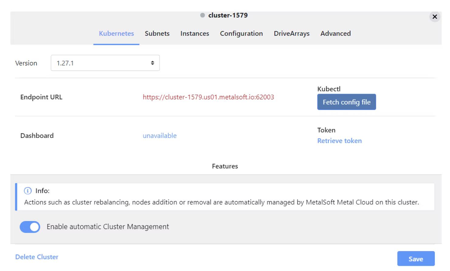 MetalSoft cluster-1579 management panel on the Kubernetes tab showing version 1.27.1, the cluster endpoint URL, a Fetch config file button for Kubectl, a token retrieval link, and an Enable automatic Cluster Management toggle.